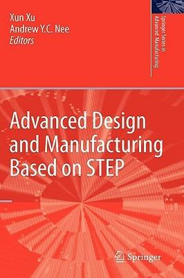 Advanced Design and Manufacturing Based on STEP - cover