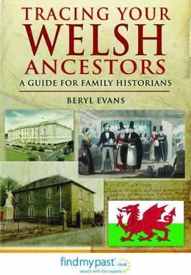Tracing Your Welsh Ancestors - Beryl Evans - cover