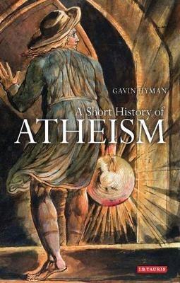 A Short History of Atheism - Gavin Hyman - cover