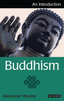 Buddhism: An Introduction - Alexander Wynne - cover