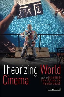 Theorizing World Cinema - cover