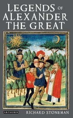 Legends of Alexander the Great - Richard Stoneman - cover