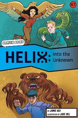 Helix: Into the Unknown (Graphic Reluctant Reader) - Jamie Hex - cover