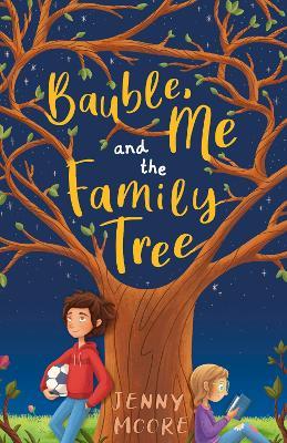 Bauble, Me and the Family Tree - Jenny Moore - cover