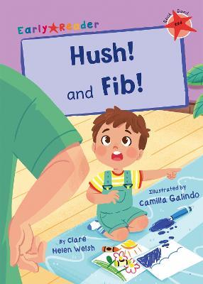 Hush! and Fib!: (Red Early Reader) - Clare Helen Welsh - cover