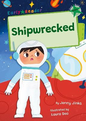 Shipwrecked: (Green Early Reader) - Jenny Jinks - cover