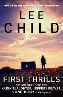 First Thrills - Lee Child - cover