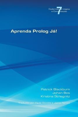 Aprenda PROLOG Ja! - Patrick Blackburn,Johan Bos,Kristina Striegnitz - cover