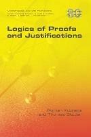 Logics of Proofs and Justifications - Roman Kuznets,Thomas Studer - cover