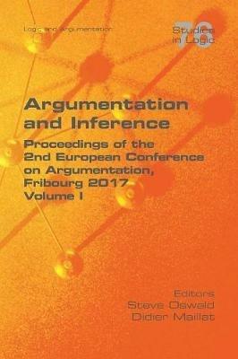 Argumentation and Inference I: Proceedings of the 2nd European Conference on Argumentation - cover