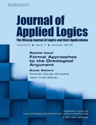 Journal of Applied Logics-IfCoLog Journal of Logics and their Applications. Volume 5, number 7. Special issue: Formal Approaches to the Ontological Argument: October 2018 - cover