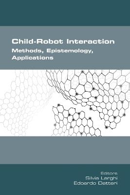 Child-Robot Interaction. Methods, Epistemology, Applications - cover