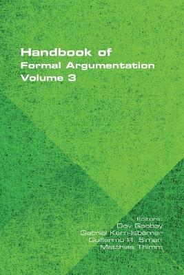 Handbook of Formal Argumentation. Volume 3 - cover