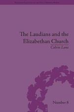 The Laudians and the Elizabethan Church: History, Conformity and Religious Identity in Post-Reformation England