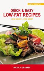 Quick & Easy Low-Fat Recipes
