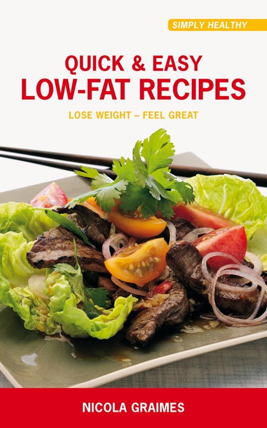 Quick & Easy Low-Fat Recipes