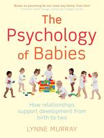 The Psychology of Babies