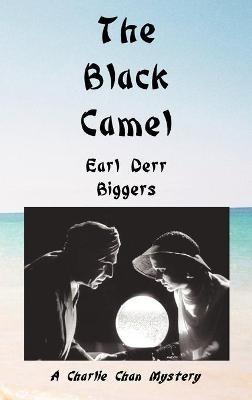The Black Camel - Earl Derr Biggers - cover