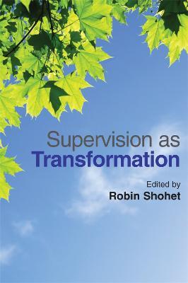 Supervision as Transformation: A Passion for Learning - cover