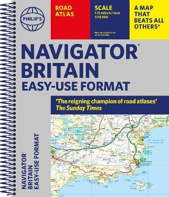 Philip's Navigator Britain Easy Use Format: (Spiral binding) - Philip's Maps - cover