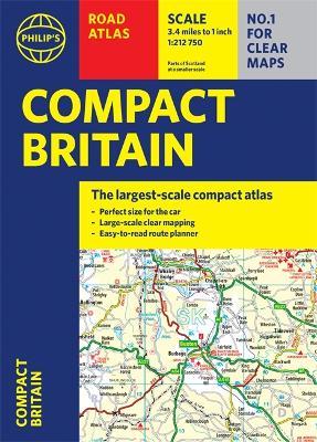 Philip's Compact Britain Road Atlas: (Flexi A5) - Philip's Maps - cover