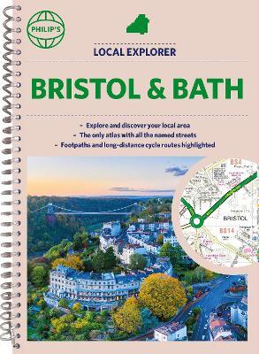 Philip's Local Explorer Street Atlas Bristol and Bath - Philip's Maps - cover