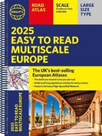 2025 Philip's Easy to Read Multiscale Road Atlas Europe: (A4 Spiral binding)