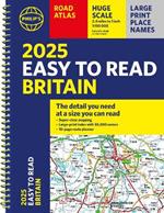 2025 Philip's Easy to Read Road Atlas of Britain: (A4 Spiral binding)