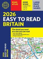 2026 Philip's Easy to Read Road Atlas of Britain: (A4 Paperback)