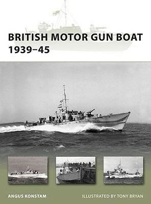 British Motor Gun Boat 1939–45 - Angus Konstam - cover