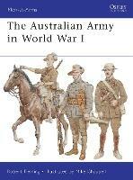 The Australian Army in World War I - Robert Fleming - cover