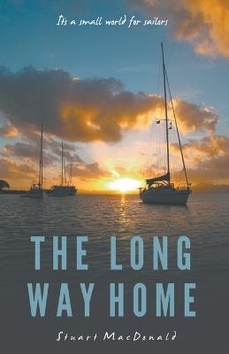 The Long Way Home - Stuart Macdonald - cover