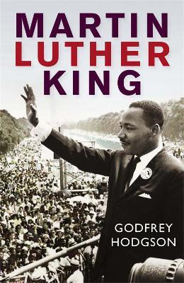 Martin Luther King - Godfrey Hodgson - cover