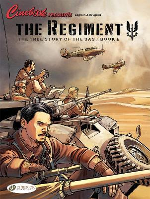 Regiment, The - The True Story of the SAS Vol. 2 - Vincent Brugeas,Thomas Legrain - cover