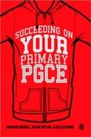 Succeeding on your Primary PGCE - Graham Birrell,Helen Taylor,Hellen Ward - cover