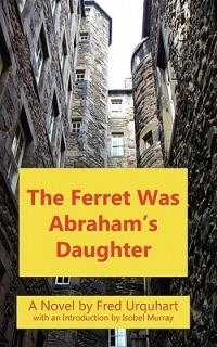 The Ferret Was Abraham's Daughter - Fred Urquhart - cover