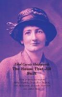 The House That Jill Built - Ethel Carnie Holdsworth - cover