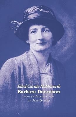 Barbara Dennison - Ethel Carnie Holdsworth - cover