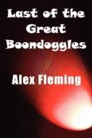 Last of the Great Boondoggles