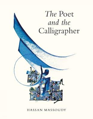 The Poet and the Calligrapher - Hassan Massoudy - cover