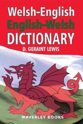 Welsh-English Dictionary, English-Welsh Dictionary - D. Geraint Lewis - cover