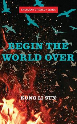 Begin The World Over - Kung Li Sun - cover