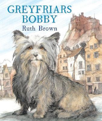 Greyfriars Bobby - Ruth Brown - cover