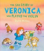 The Sad Story Of Veronica: Who Played The Violin