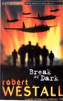Break Of Dark - Robert Westall - cover