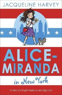 Alice-Miranda in New York: Book 5 - Jacqueline Harvey - cover