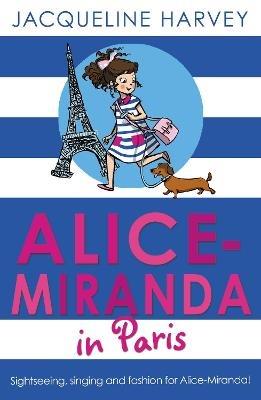 Alice-Miranda in Paris - Jacqueline Harvey - cover
