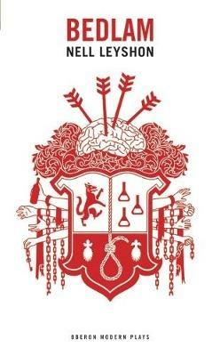 Bedlam - Nell Leyshon - cover