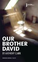 Our Brother David - Anthony Clark - cover