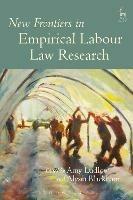 New Frontiers in Empirical Labour Law Research - cover
